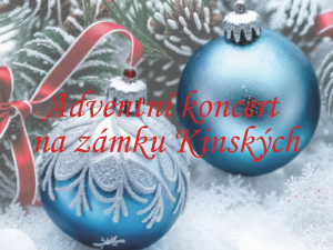 Adventní koncert na Zámku Kinských ve Valašském Meziříčí