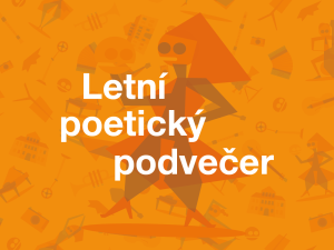 Letní poetický podvečer | FAR 24