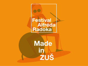 Made in ZUŠ | FAR 2023