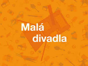 Malá divadla | FAR 24