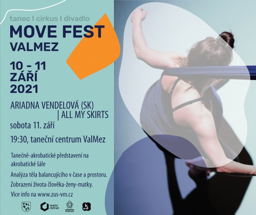 Ariadna Vendelová, All My Skirts, Move fest valmez, Valašské Meziříčí